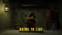 Dying to Live