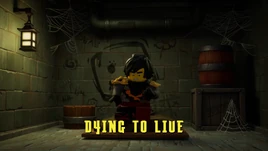 Dying to Live