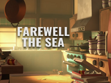 Farewell the Sea