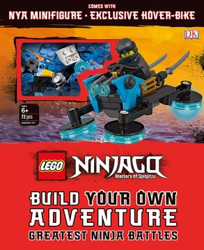 LEGO Ninjago Build Your Own Adventure Greatest Ninja Battles Ninjago Wiki Fandom