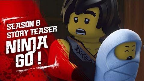 Ninja Go! - LEGO NINJAGO - Season 8 Teaser