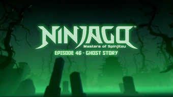 ninjago ghost story