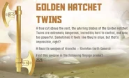 Golden Hatchet Twins