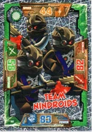 Card 98 - Team Nindroids