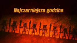 Najczarniejsza godzina