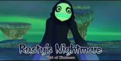 Rusty's Nightmare