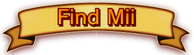 Find Mii.png