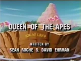 Queen of the Apes