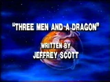 Three Men and a Dragon