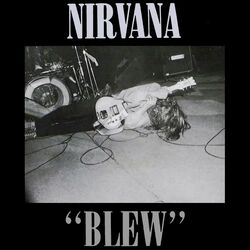 Nirvana Blew