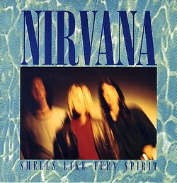 Smells Like Teen Spirit | Nirvana Wiki | Fandom