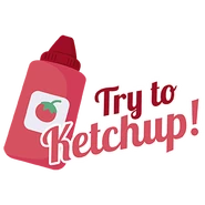 Try to Ketchup