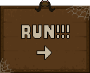 The "Run!" sign in Cave Chaos