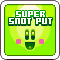 Super Snot Put