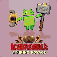 The advertisement about Ice Breaker's release in Android.