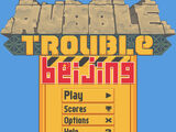 Rubble Trouble Beijing