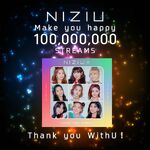 NiziU Make You Happy 100k Streams