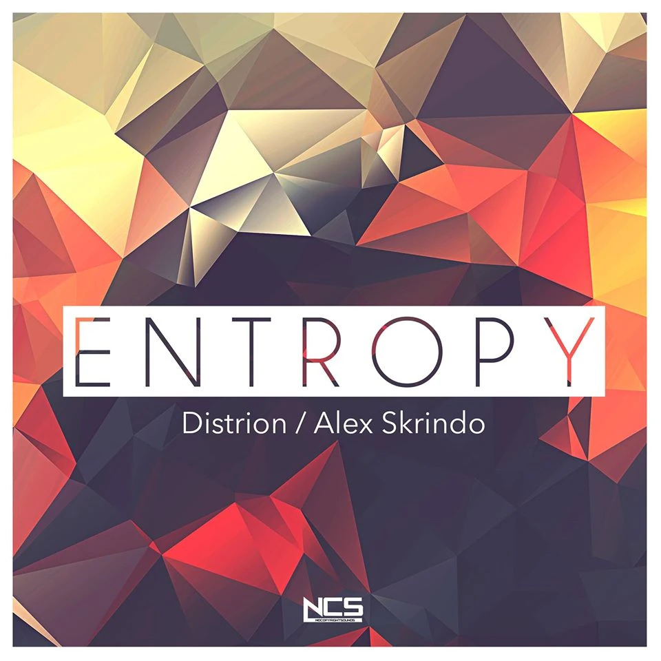 Entropy | NoCopyrightSounds Wiki | Fandom