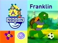 Noggin-up-next-Franklin