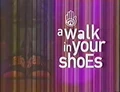 The-N-A-Walk-in-Your-Shoes-title-card