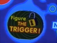 "Figure the Trigger" on Noggin's homepage