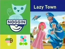 Noggin-up-next-LazyTown