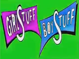 Girlstuff Boystuff title card