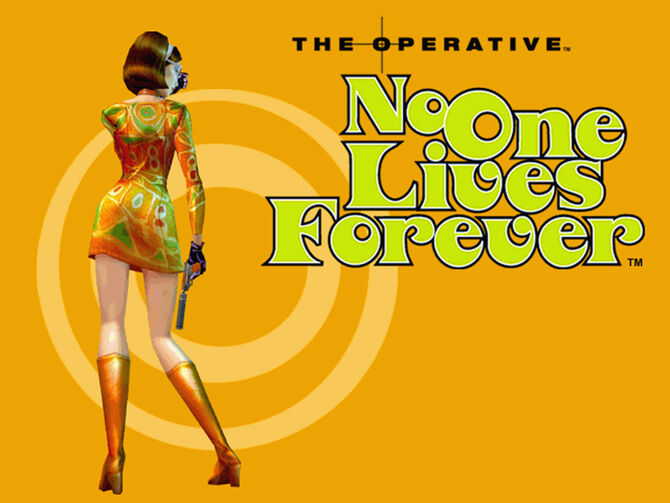 No One Lives Forever