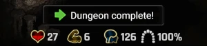 Dungeon is complete and the hero can still explore the dungeon. The player can tap the green arrow and then the "Dungeon complete!" button to successfully complete the dungeon.