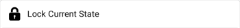 Lock Current State button