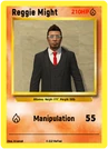 Reggie Might NoPixel Trading Card Game