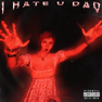 I Hate You Dad Cover (By Milonka)