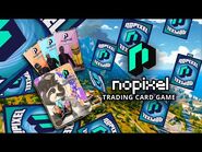 NoPixel - Trading Card Game Advertisement -Launching Sunday 23rd May-
