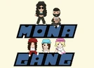 MONA GANG. Artist: 77thWave.