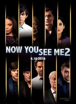 Now You See Me: The Second Act | Now You See Me Wikia | Fandom