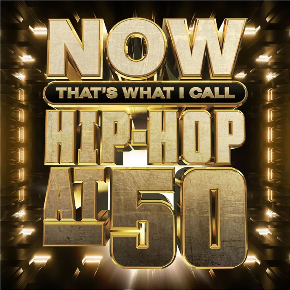 NOW That's What I Call HipHop At 50 NOW That's What I Call Music! US