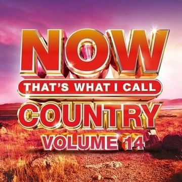NOW That's What I Call Country Volume 14 | NOW That's What I Call
