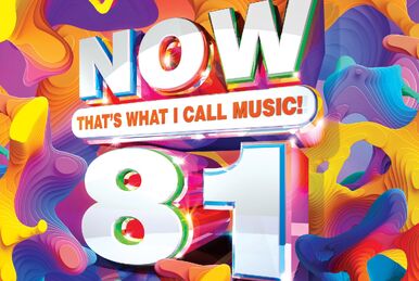 NOW That's What I Call Music! 78 | NOW That's What I Call Music! US Wiki |  Fandom