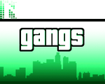 Gangs