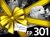 Episode 301: No Such Thing As The Queen's Christmas Burlesque