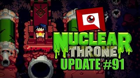Nuclear Throne (Update 91) - The END?!
