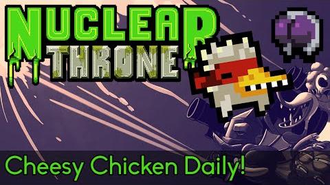 Nuclear Throne - Cheesy Chicken Daily! Stream Run