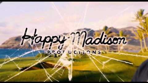 Happy Madison Productions Intro