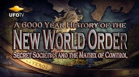 THE_NEW_WORLD_ORDER_-_A_6000_Year_History_-_HD_FEATURE