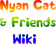 Nyan cat and friends Wiki