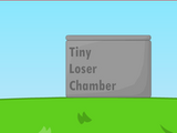 Tiny Loser Chamber