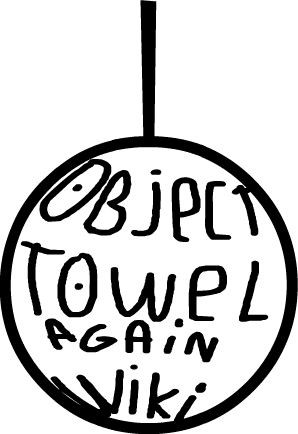 Object towel again Wiki