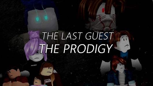 The Last Guest 2 The Prodigy Oblivoushd Wiki Fandom - roblox the last guest 2