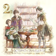 Octopath Traveler 0 Countdown 2.jpg (698 KB) 2 days until Octopath Traveler 0, featuring a Scholar Ringbearer, Cyrus and Alexia