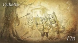 Ochette Ending